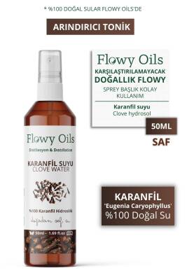 Flowy Oils Karanfil Suyu Arındırıcı Tonik %100 Tam Saf Doğal Yağlı Distilasyon Hidrosöl Suyu Clove Hydro 50ml - 1