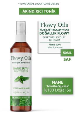 Flowy Oils Nane Suyu Arındırıcı Tonik %100 Tam Saf Doğal Yağlı Distilasyon Hidrosöl Suyu Mint Hydrosol 50ml - 1