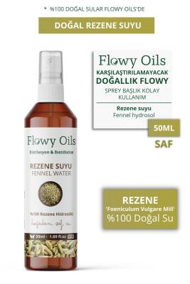 Flowy Oils Rezene Suyu %100 Tam Saf Doğal Yağlı Distilasyon Hidrosöl Suyu Tonik Fennel Hydrosol Tonic 50ml - 1