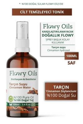 Flowy Oils Tarçın Suyu Cilt Temizleyici Cam Şişe %100 Tam Saf Doğal Yağlı Distilasyon Hidrosöl Suyu 100ml - 1